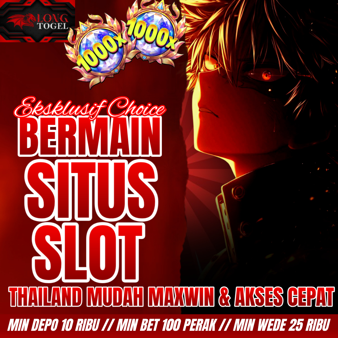 LONGTOGEL - Eksklusif Choice Bermain Situs Slot Thailand Mudah Maxwin #1 Dengan Layanan Akses Link Alternatif Terbaru